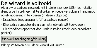  Afbeelding 12: Als de wizard klaar is kun je de instellingen afdrukken, een aanrader.