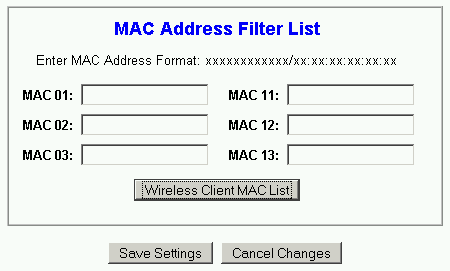 Afbeelding 15: Hier kun je MAC adressen invoeren van vertouwde computers. Handig: Als je op de knop "Wireless Client MAC List" klikt krijg je een lijst van verbonden computers. Als het goed is is het er &eacute;&eacute;n, je eigen computer.