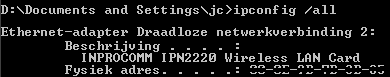  Afbeelding 17: Met het commando "ipconfig all" kun je het MAC adres ook achterhalen.