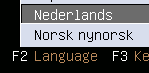 Met <F2> kun je de taal in het opstartmenu op Nederlands zetten.